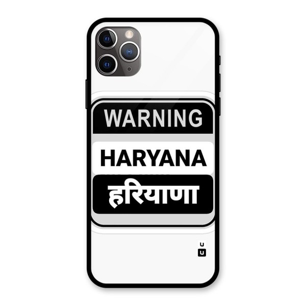 Haryana Warning Glass Back Case for iPhone 11 Pro Max