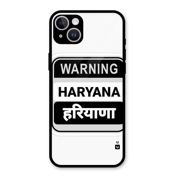 Haryana Warning Glass Back Case for iPhone 14 Plus