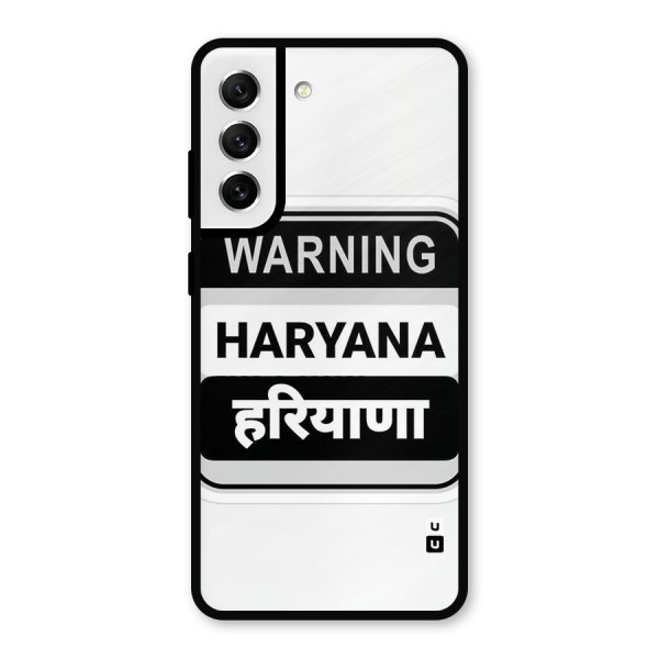 Haryana Warning Metal Back Case for Galaxy S21 FE 5G