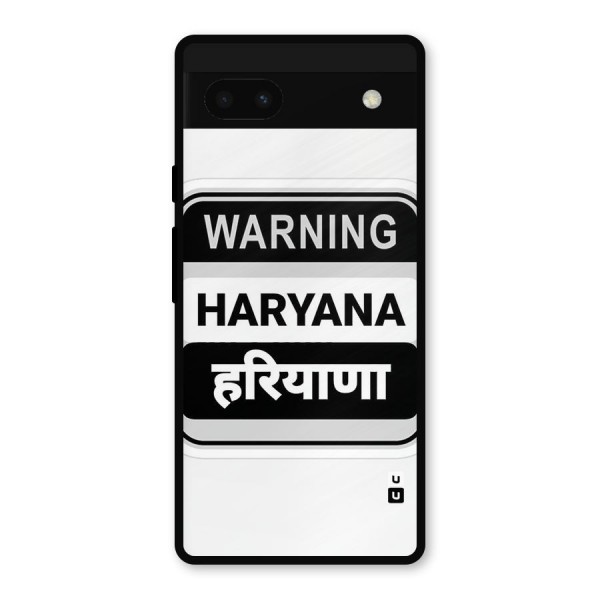 Haryana Warning Metal Back Case for Google Pixel 6a