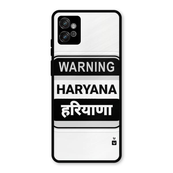 Haryana Warning Metal Back Case for Moto G32