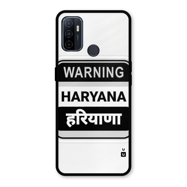 Haryana Warning Metal Back Case for Oppo A53