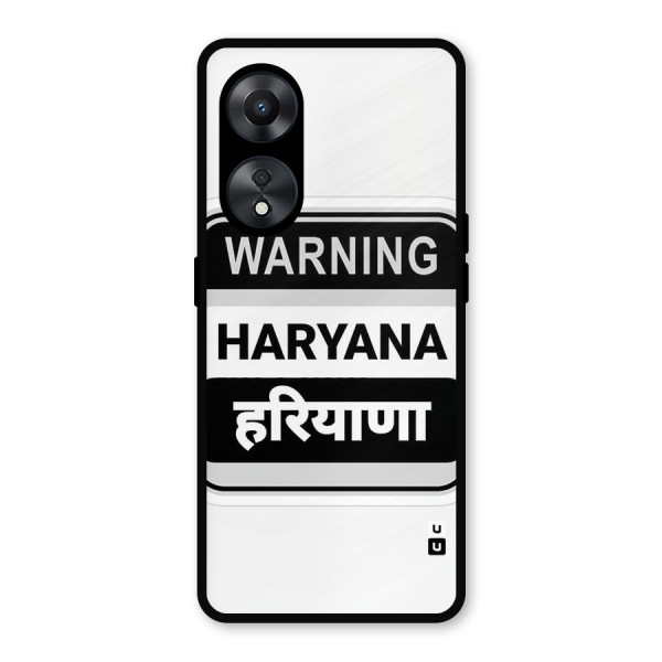 Haryana Warning Metal Back Case for Oppo A78