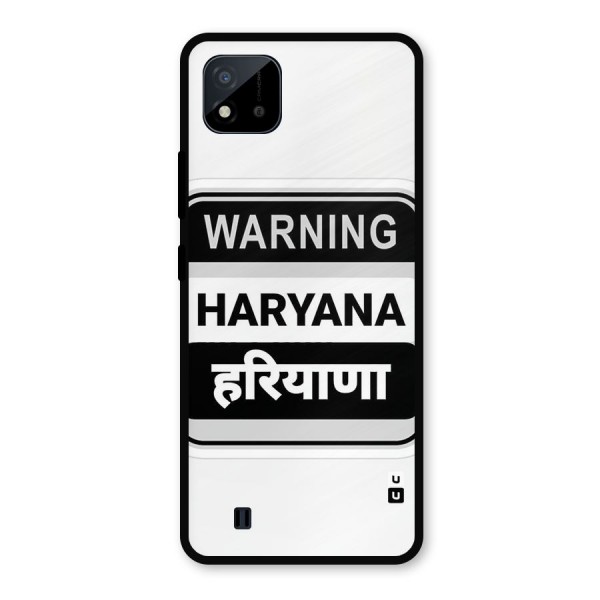 Haryana Warning Metal Back Case for Realme C11 2021