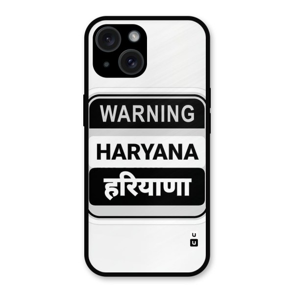 Haryana Warning Metal Back Case for iPhone 15