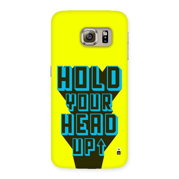 Head Up Back Case for Galaxy S6 Edge Plus