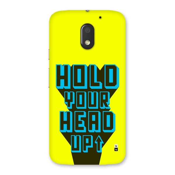 Head Up Back Case for Moto E3 Power