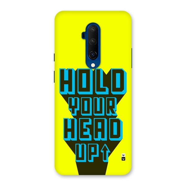 Head Up Back Case for OnePlus 7T Pro