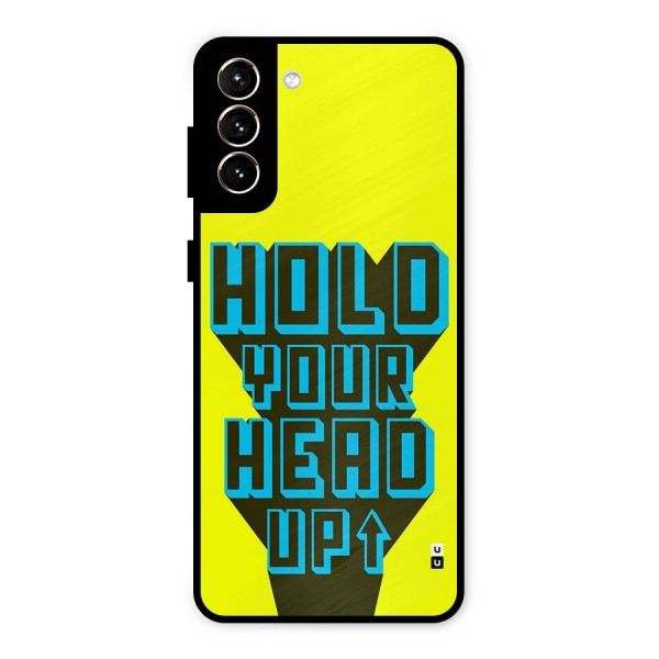 Head Up Metal Back Case for Galaxy S21 Plus