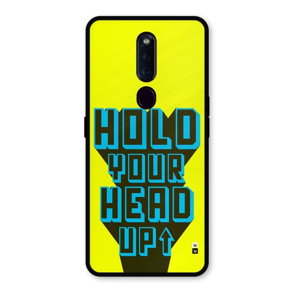 Head Up Metal Back Case for Oppo F11 Pro