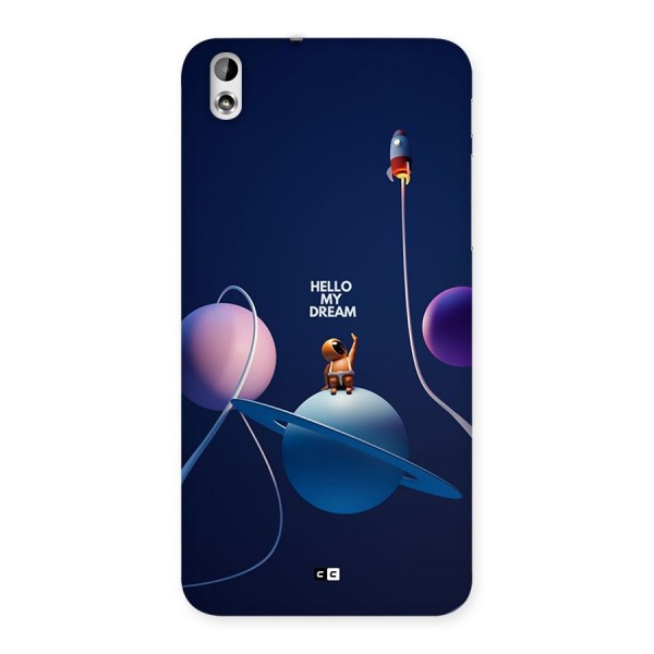 Hello My Dream Back Case for Desire 816