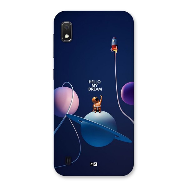 Hello My Dream Back Case for Galaxy A10