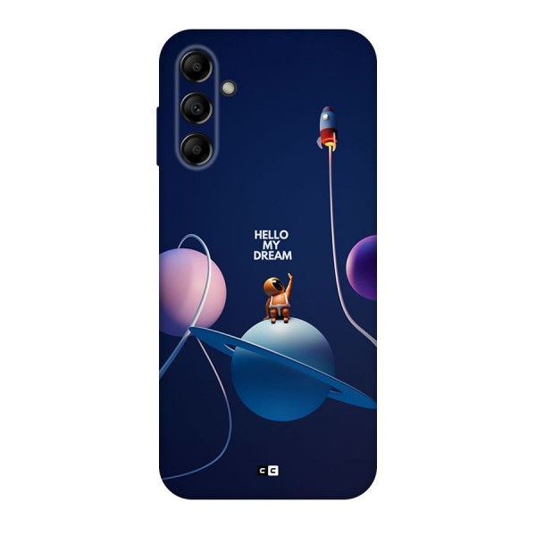 Hello My Dream Back Case for Galaxy A14 5G