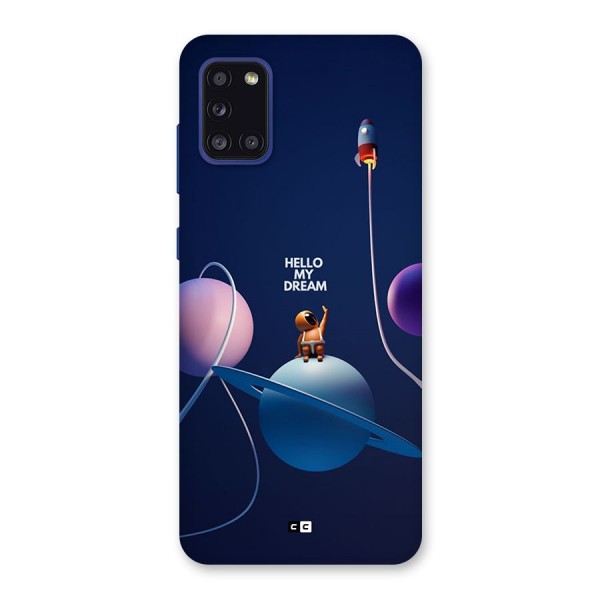 Hello My Dream Back Case for Galaxy A31