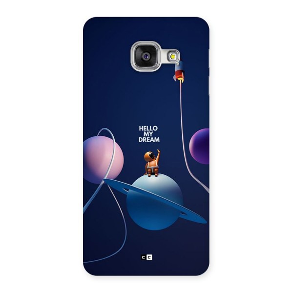 Hello My Dream Back Case for Galaxy A3 (2016)