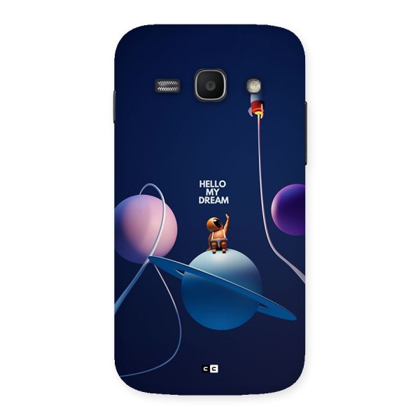 Hello My Dream Back Case for Galaxy Ace3