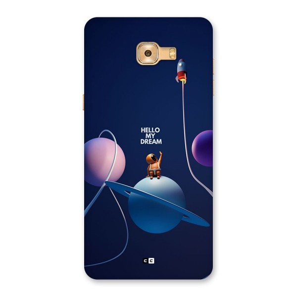 Hello My Dream Back Case for Galaxy C9 Pro