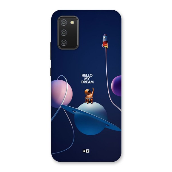 Hello My Dream Back Case for Galaxy F02s