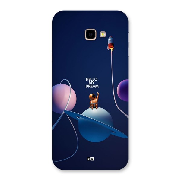 Hello My Dream Back Case for Galaxy J4 Plus