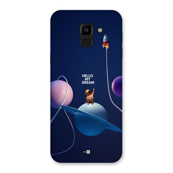 Hello My Dream Back Case for Galaxy J6