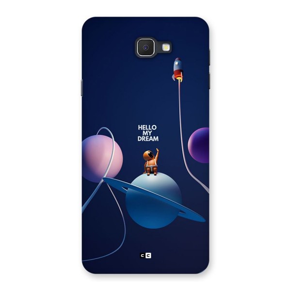 Hello My Dream Back Case for Galaxy J7 Prime