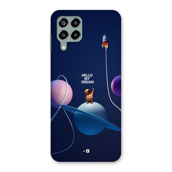 Hello My Dream Back Case for Galaxy M33