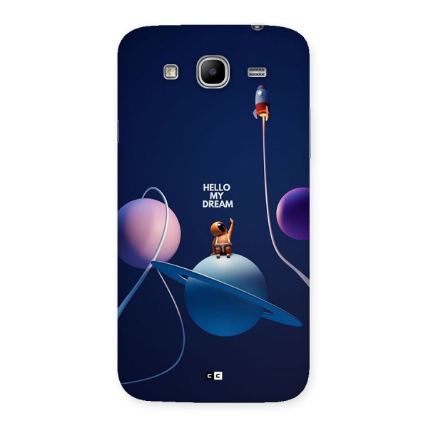 Hello My Dream Back Case for Galaxy Mega 5.8