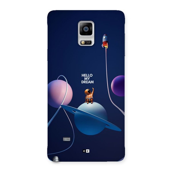 Hello My Dream Back Case for Galaxy Note 4