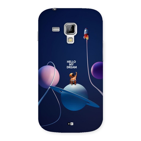 Hello My Dream Back Case for Galaxy S Duos