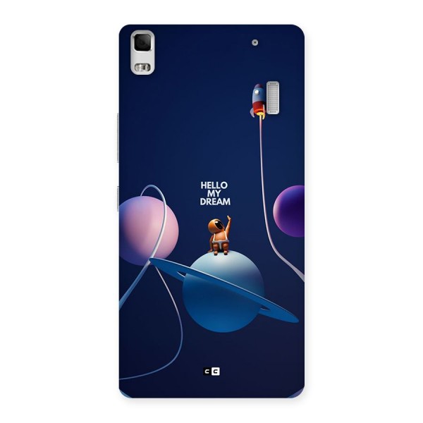 Hello My Dream Back Case for Lenovo A7000