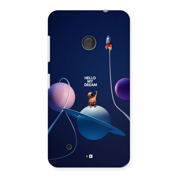 Hello My Dream Back Case for Lumia 530