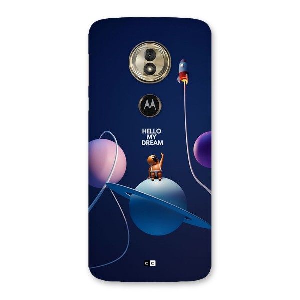 Hello My Dream Back Case for Moto G6 Play