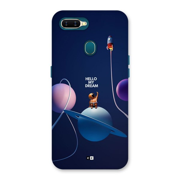 Hello My Dream Back Case for Oppo A11k