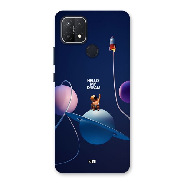 Hello My Dream Back Case for Oppo A15