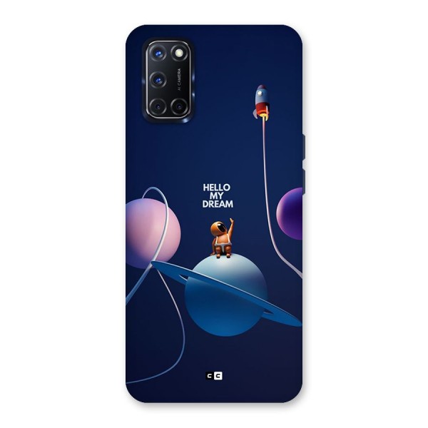 Hello My Dream Back Case for Oppo A52