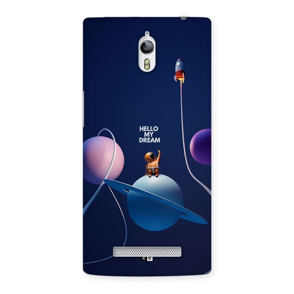 Hello My Dream Back Case for Oppo Find 7