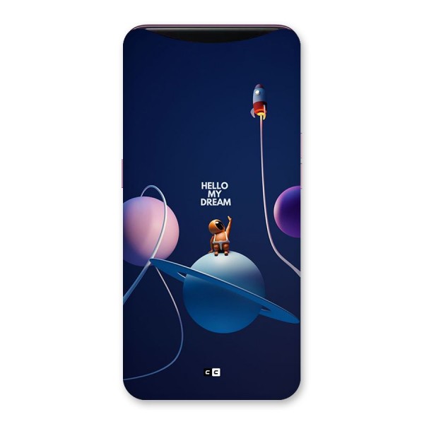 Hello My Dream Back Case for Oppo Find X