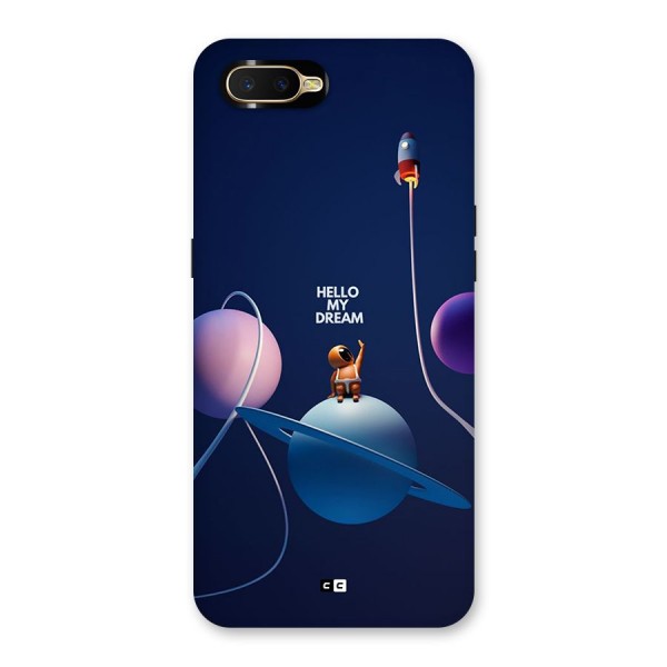 Hello My Dream Back Case for Oppo K1