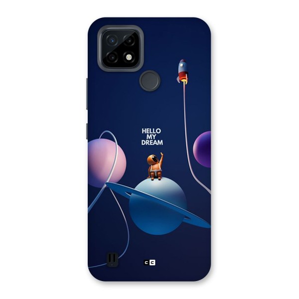 Hello My Dream Back Case for Realme C21