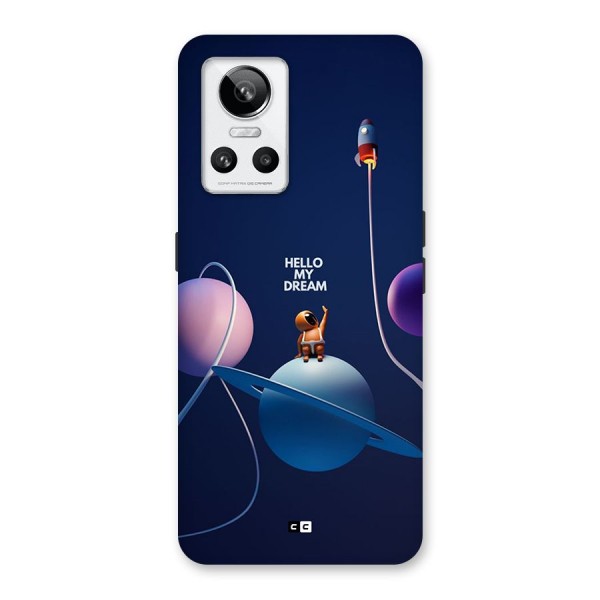 Hello My Dream Back Case for Realme GT Neo 3