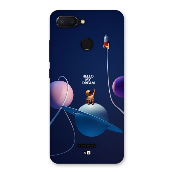 Hello My Dream Back Case for Redmi 6