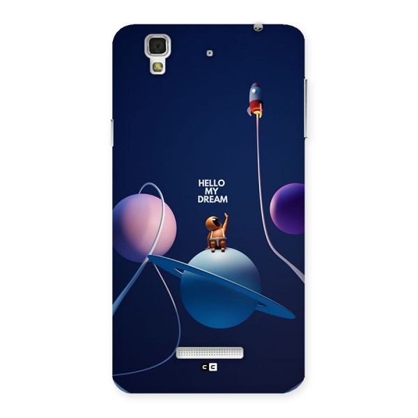 Hello My Dream Back Case for YU Yureka Plus