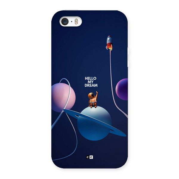 Hello My Dream Back Case for iPhone SE 2016