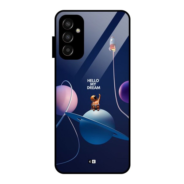 Hello My Dream Glass Back Case for Galaxy F13