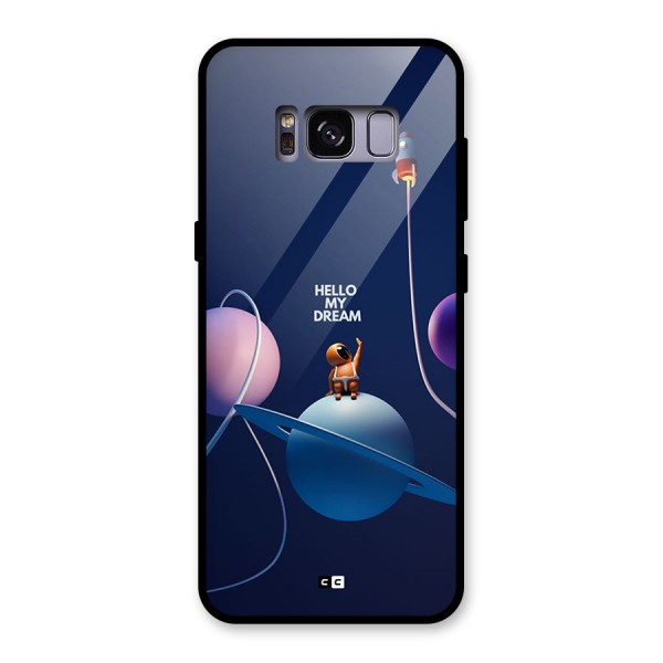 Hello My Dream Glass Back Case for Galaxy S8