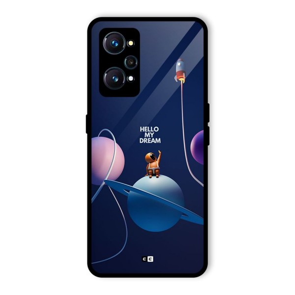 Hello My Dream Glass Back Case for Realme GT Neo2