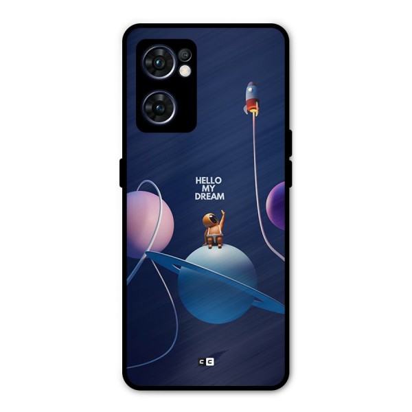 Hello My Dream Metal Back Case for Oppo Reno7 5G