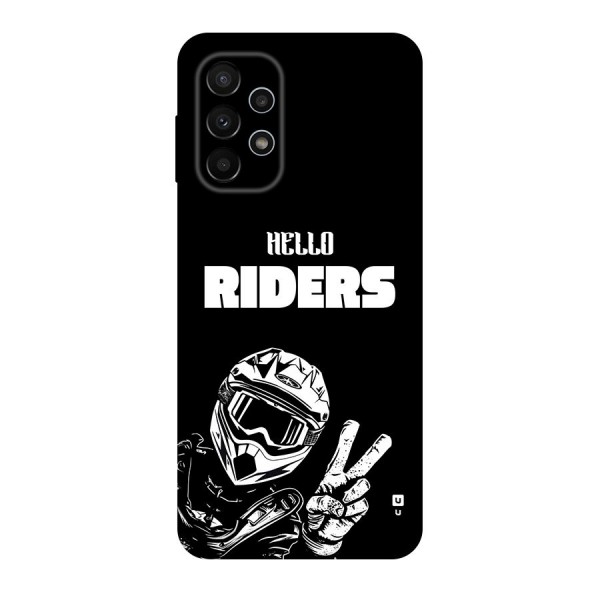 Hello Riders Back Case for Galaxy A23