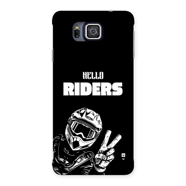 Hello Riders Back Case for Galaxy Alpha