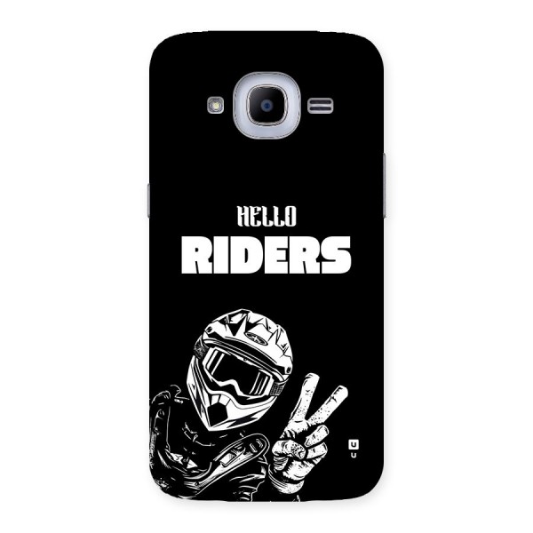 Hello Riders Back Case for Galaxy J2 2016